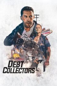 Debt Collectors –  Il Ritorno [HD] (2020) CB01