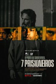 7 Prisioneiros [HD] (2021) CB01