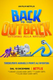 Back to the Outback – Ritorno alla natura [HD] (2021) CB01