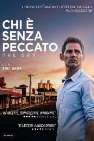 Chi È Senza Peccato – The Dry [HD] (2020) CB01