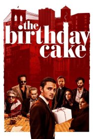The birthday cake – Vendetta di famiglia [HD] (2021) CB01