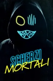 Scherzi Mortali [HD] (2020)