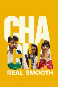 Cha Cha Real Smooth [HD] (2022) CB01