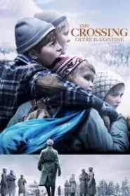 The Crossing – Oltre il confine [HD] (2020)