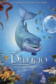 Il delfino – Storia di un sognatore (2009) CB01