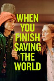When You Finish Saving  the World [SUB-ITA] (2022) CB01