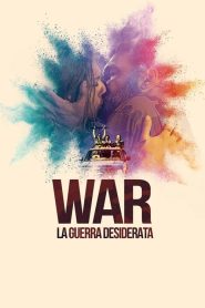 War – La guerra desiderata (2022) CB01