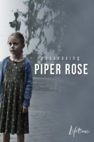 Il mio nome è Piper Rose (2011) CB01
