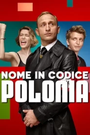 Nome In Codice Polonia [HD] (2022) CB01
