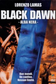 Black Dawn – Alba nera (1997) CB01