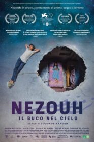 Nezouh – Il buco nel cielo (2022) CB01