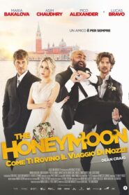 The Honeymoon – Come ti rovino il viaggio di nozze (2022) CB01