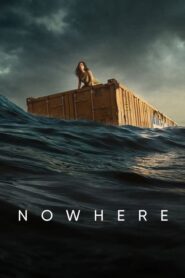 Nowhere [HD] (2023) CB01