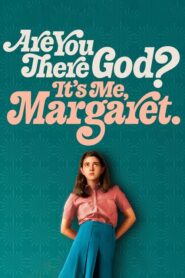 Are You There God? It’s Me, Margaret. [HD] (2023) CB01