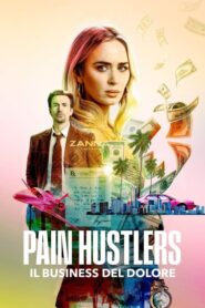 Pain Hustlers – Il business del dolore [HD] (2023) CB01