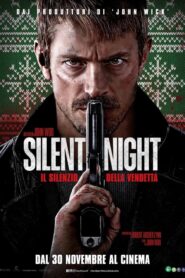 Silent Night – Il silenzio della vendetta (2023) CB01