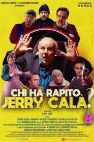 Chi ha rapito Jerry Calà? [HD] (2023) CB01